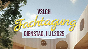 VSLCH-Fachtagung 2025